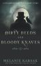 [Steampunk Fairy Tales 1.50] • Dirty Deeds and Bloody Knaves